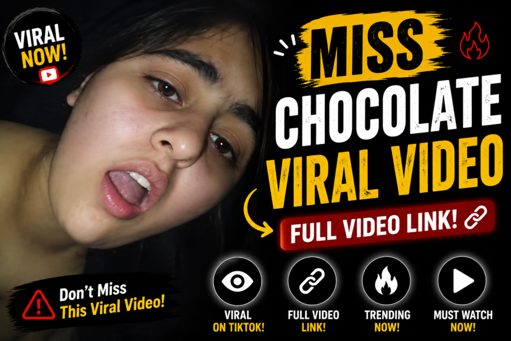 Miss Chocolate Viral Video