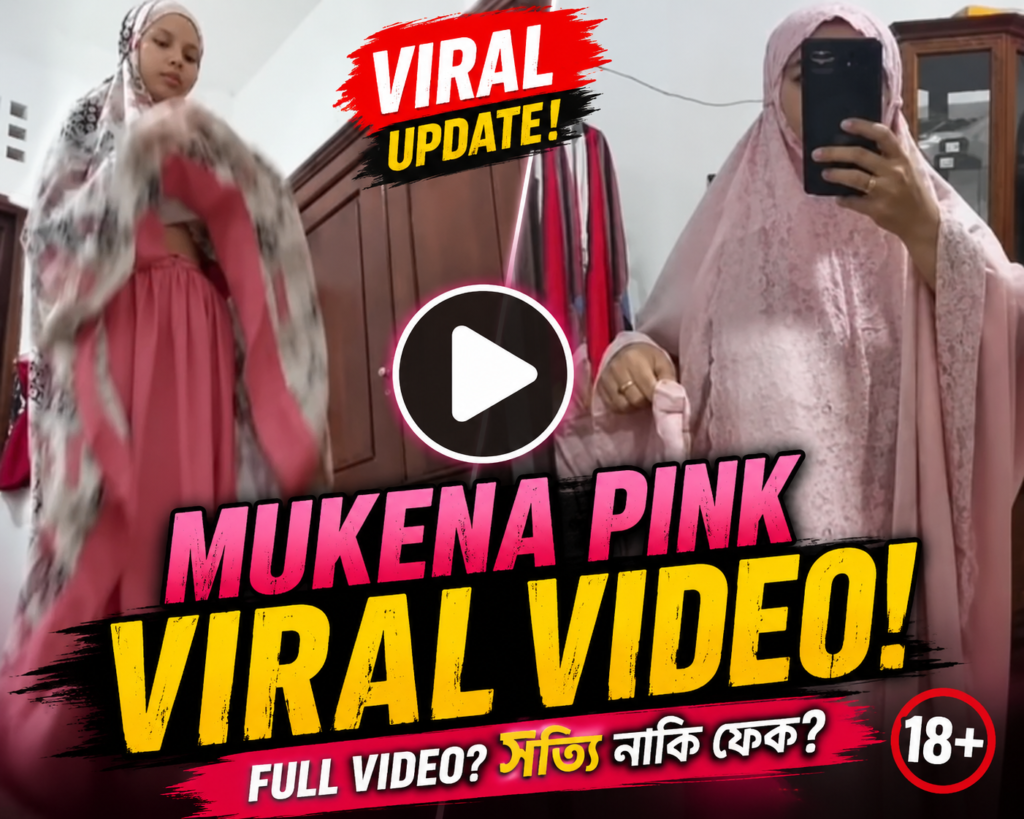 Mukena Pink Viral Video Clips Original Link